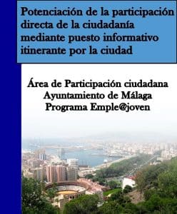Potenciación de la participación directa de la ciudadanía mediante puesto informativo itinerante por la ciudad (2014-2015)