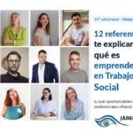 12 referentes te explican qué es emprender en Trabajo Social (y qué oportunidades ofrece)